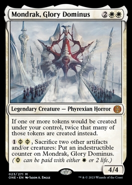 Mondrak, Glory Dominus Phyrexia- All Will Be One